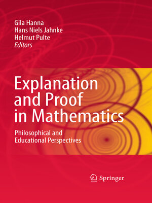 cover image of Explanation and Proof in Mathematics